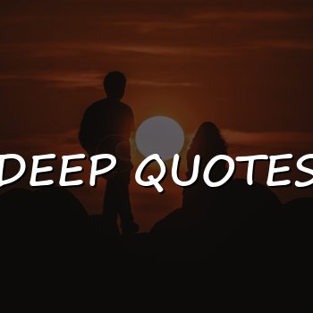 deep quotes - 2026