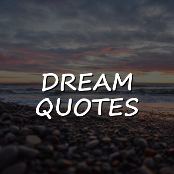 dream quotes - 2026