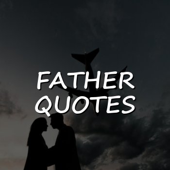 father quotes - 2026