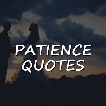 patience quotes - 2026
