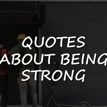 quotes about being strong - 2026