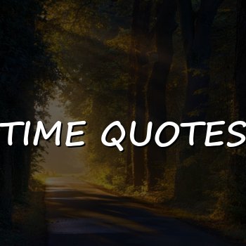 time quotes - 2026